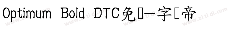 Optimum Bold DTC免费字体转换